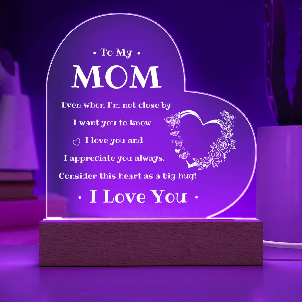 To My Mom | Printed Heart Acrylic Plaque